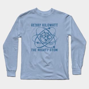 Reddy Kilowatt - The Mighty Atom Long Sleeve T-Shirt